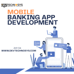 Mobile Banking App Development | Dev Technosys