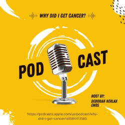 Why Did I Get Cancer?