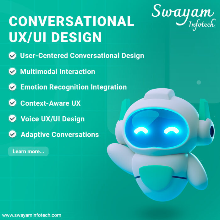 Conversational UX/UI Design services – Swayam Infotech