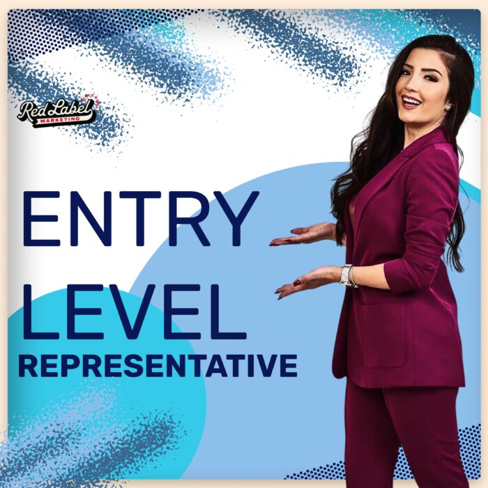 Start Here. Grow Fast. Entry Level Reps WANTED!