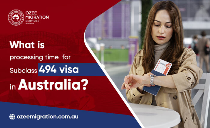 What Is the Processing Time for the Subclass 494 Visa?