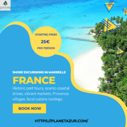 Shore Excursions in Marseille France