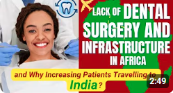 Lack of Dental Surgery & Infrastructure in Africa