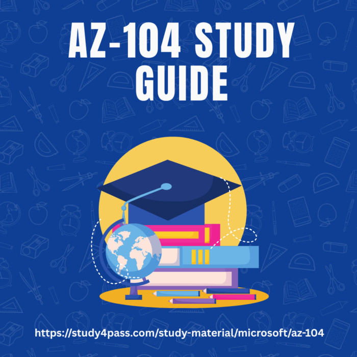 How AZ-104 Study Guide Improves Exam Strategy
