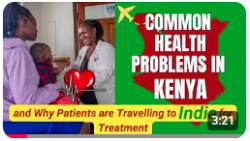 Common Health Problems in Kenya | Why Patients are traveling to India for Treatment