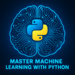 Unlock Your Future: Learn AI & Machine Learning with Python in 2025