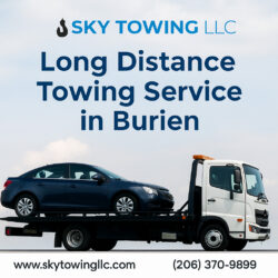 Trusted Long Distance Towing Services in Burien