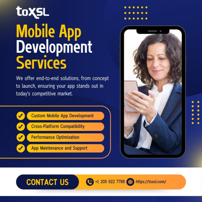 Custom Mobile App Development Services – ToXSL Technologies