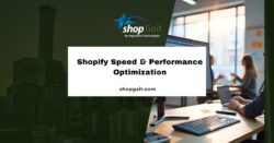 Shopify Speed & Performance Optimization for Lightning-Fast Stores