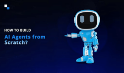 Step-by-Step Guide to Building AI Agents from Scratch in 2025