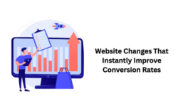 5 Website Changes That Instantly Improve Conversion Rates
