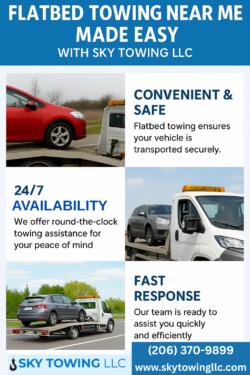 Flatbed Towing Near Me Made Easy with Sky Towing LLC