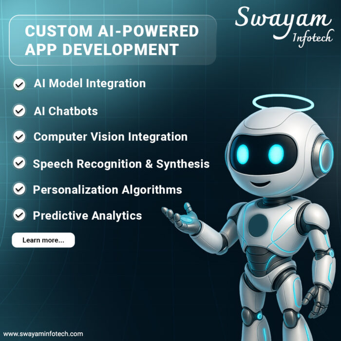 Custom AI-powered App Development – Swayam Infotech