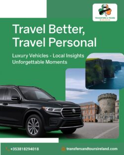 Book taxi Dublin| Transfers and Tours Ireland