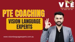 Achieve Your Target Score with Expert PTE Coaching at Vision Language Experts
