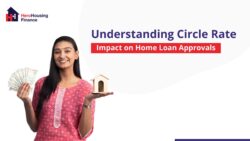 Circle Rate & Its Impact on Property Deals and Home Loans