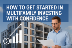 How to Get Started in Multifamily Investing with Confidence