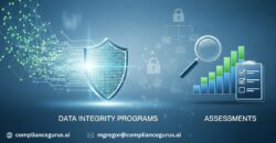 Strengthen Trust with Data Integrity Programs and Assessments