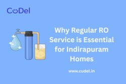 Why Regular RO Service is Essential for Indirapuram Homes