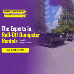 Reliable Roll Off Dumpster Rental Services in New Orleans, LA