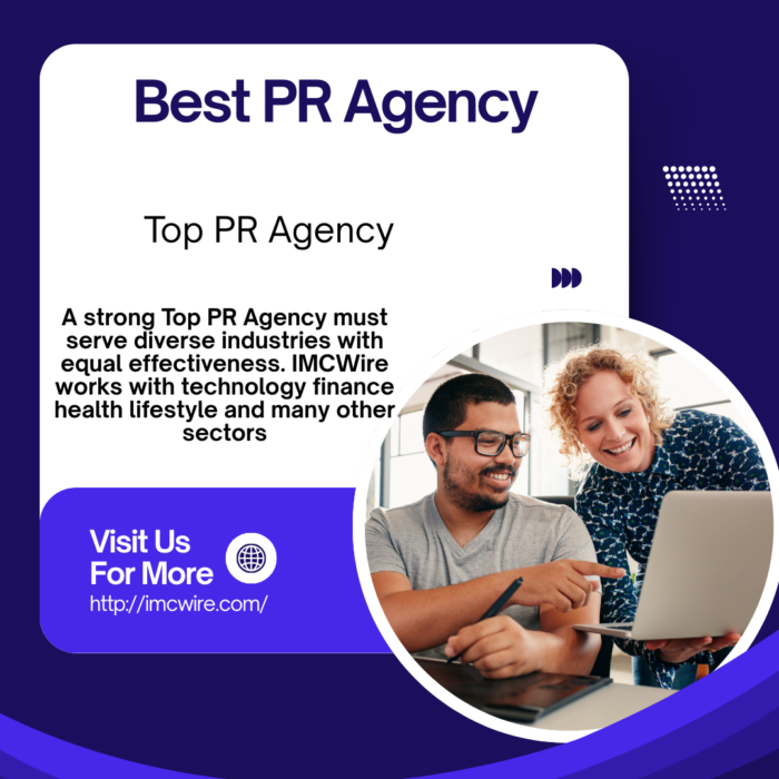 Achieve brand recognition with IMCWire placed as the Top PR Agency