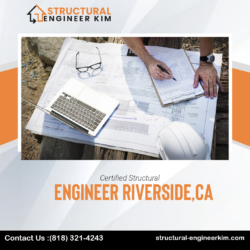 Certified Structural Engineer, Riverside, CA