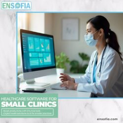Healthcare Software for Small Clinics