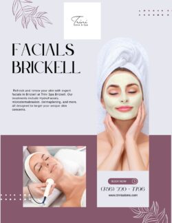 Facials Brickell Treatments at Trini Spa Brickell Miami