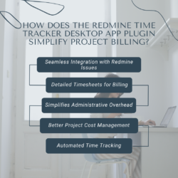 How Does the Redmine Time Tracker Desktop App Plugin Simplify Project Billing?