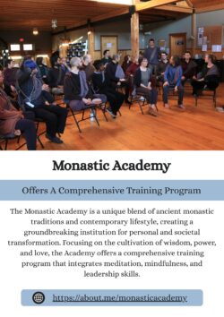 Monastic Academy – Offers A Comprehensive Training Program