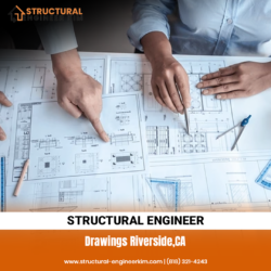 Structural Engineer Drawings Riverside, CA