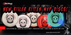 New Killer Kitten MVP Discs
