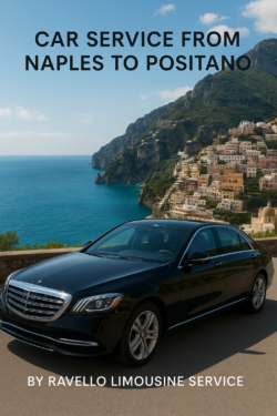 Professional Car Service from Naples to Positano