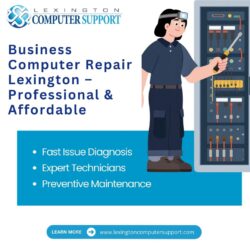Business Computer Repair Lexington – Professional & Affordable