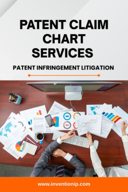 Patent Claim Chart Services | Patent Infringement Litigation | InventionIP