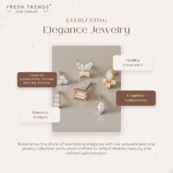 Fresh Trends Black Friday Early Access – Elegant Piercing Jewelry