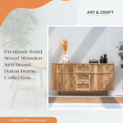 Premium Solid Wood Wooden Sideboard Dubai Home Collection