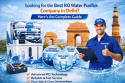 Looking for the Best RO Water Purifier Company in Delhi? Here’s the Complete Guide
