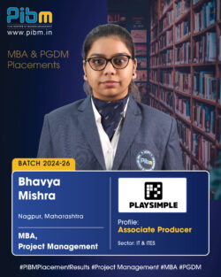 🎉 PIBM Celebrates Another Successful Placement Achievement – Bhavya Mishra (Batch 2024–26)!