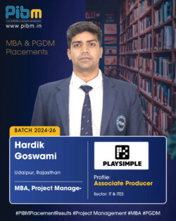 PIBM Celebrates Another Remarkable Placement Achievement – Hardik Goswami (Batch 2024–26)!