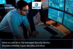 Top Managed Security Service Providers for SMBs and Enterprises