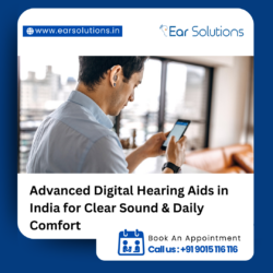 Advanced Digital Hearing Aids in India for Clear Sound & Daily Comfort