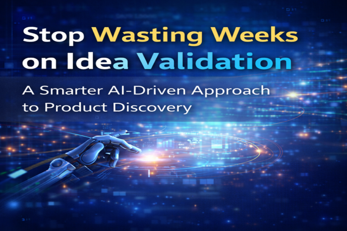 Stop Wasting Weeks on Idea Validation