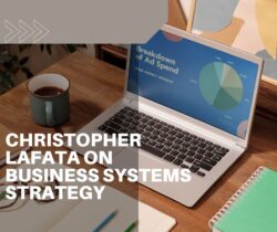 Christopher Lafata on Business Systems Strategy