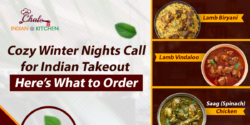 Cozy Winter Nights Call for Indian Takeout