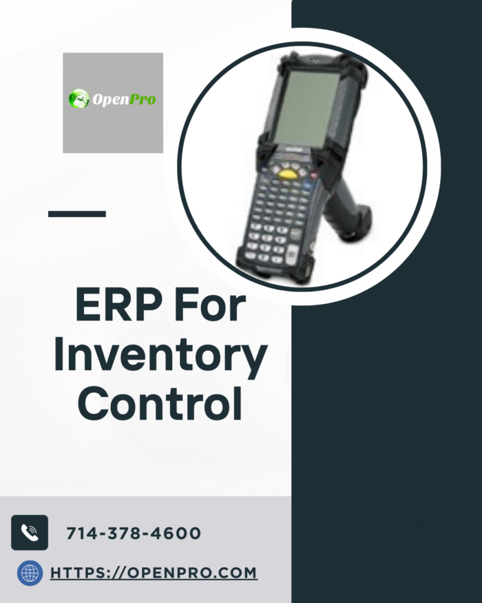 OpenPro ERP for Inventory Control Mastery
