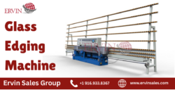 Top 7 Benefits of Using a Glass Edging Machine for Flawless Finishes