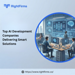 Top AI Development Companies Delivering Smart Solutions