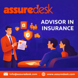 Advisor in Insurance – Expert Guidance for Smart Insurance Decisions