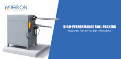 High-Performance Roll Packing Machine for Efficient Packaging
